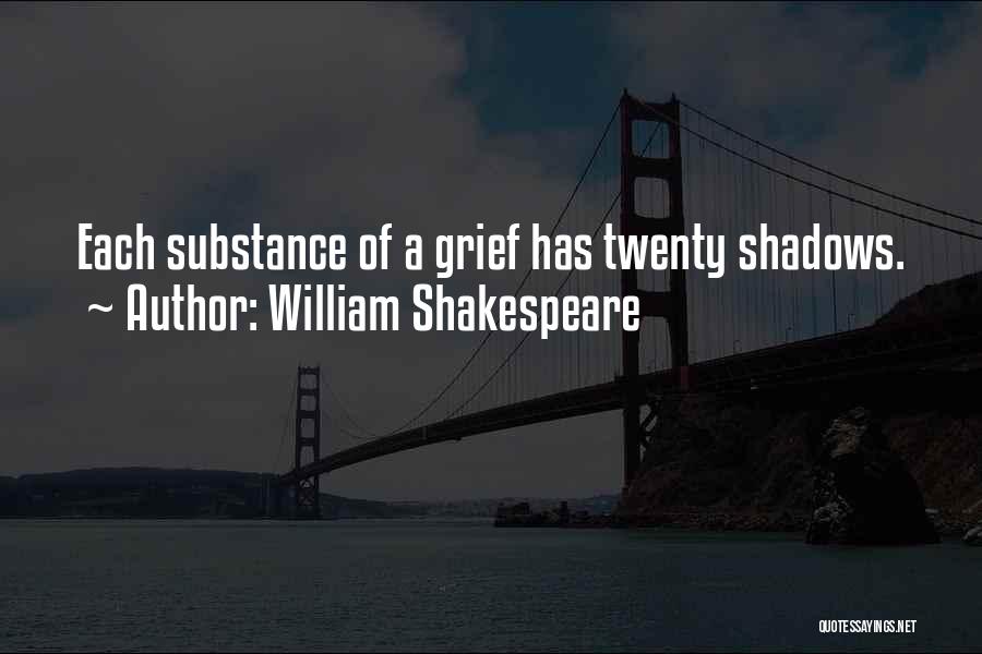 Shakespeare Shadows Quotes By William Shakespeare