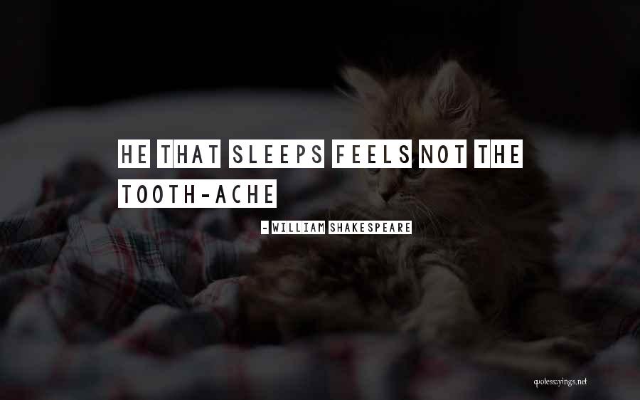 Shakespeare Sleep Quotes By William Shakespeare