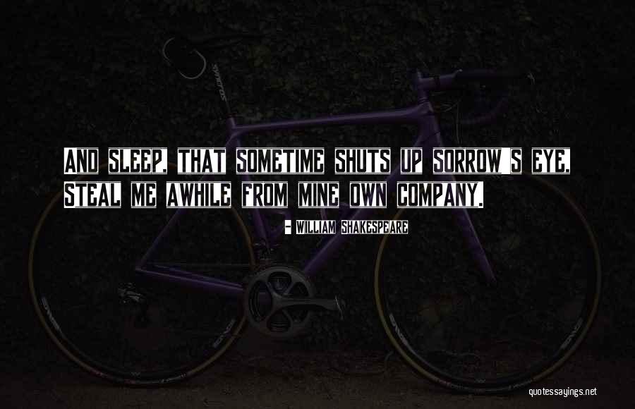 Shakespeare Sleep Quotes By William Shakespeare Shakespeare Sleep Quotes By William Shakespeare