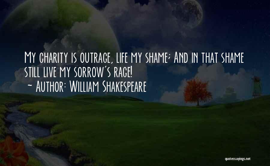 Shakespeare Sorrow Quotes By William Shakespeare