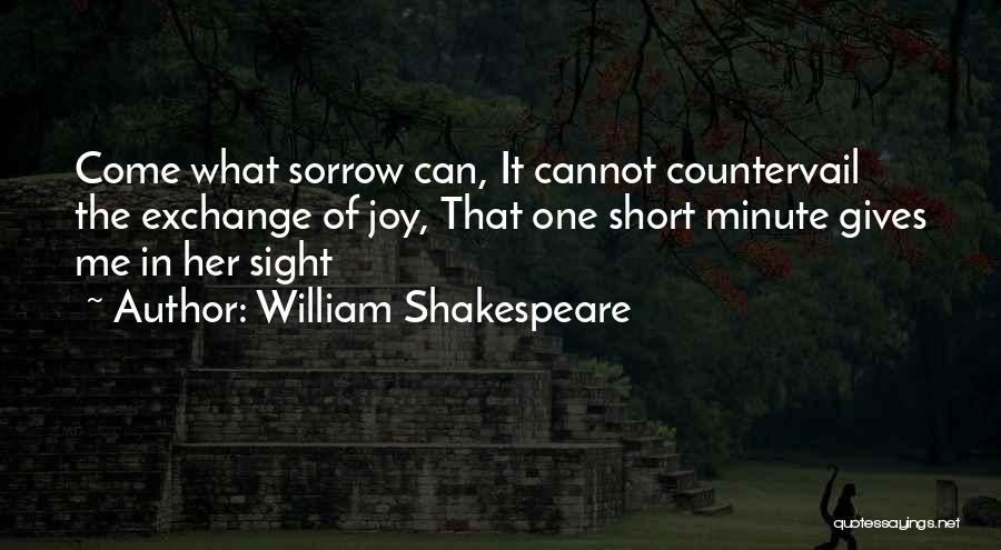 Shakespeare Sorrow Quotes By William Shakespeare