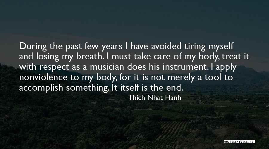 Shakespeare Spying Quotes By Thich Nhat Hanh Shakespeare Spying Quotes By Thich Nhat Hanh