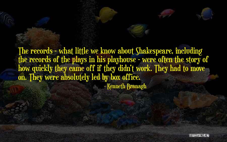 Shakespeare Story Quotes By Kenneth Branagh Shakespeare Story Quotes By Kenneth Branagh