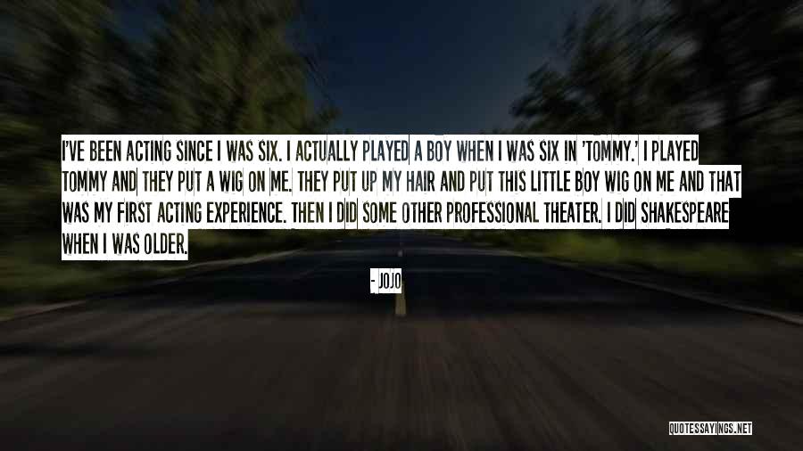 Shakespeare Theater Quotes By Jojo Shakespeare Theater Quotes By Jojo