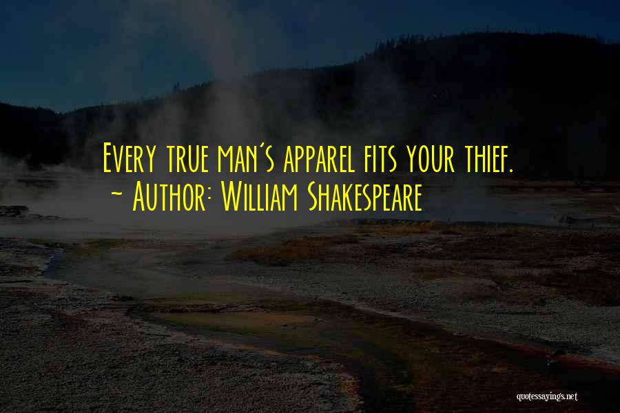 Shakespeare Thieves Quotes By William Shakespeare