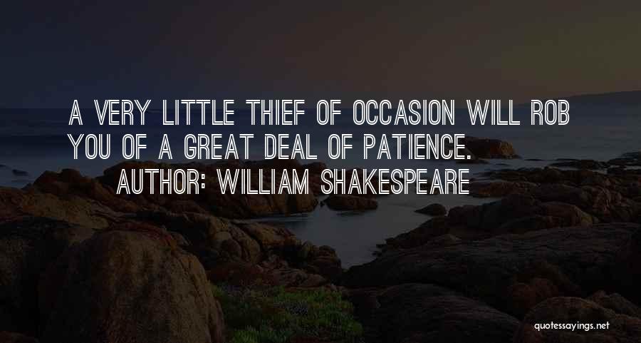 Shakespeare Thieves Quotes By William Shakespeare