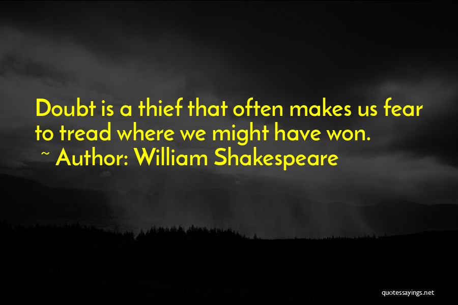 Shakespeare Thieves Quotes By William Shakespeare