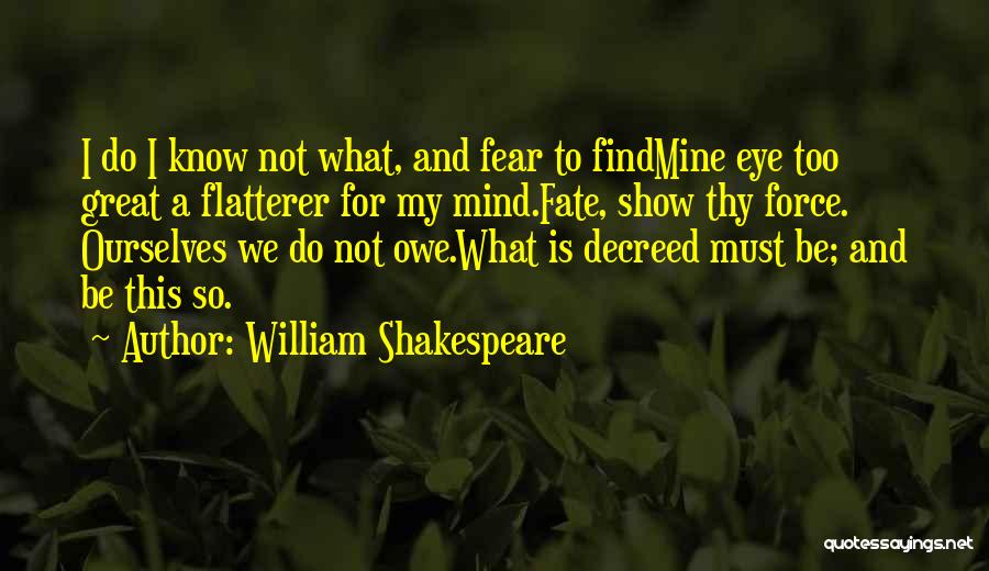 Shakespeare Thy Quotes By William Shakespeare