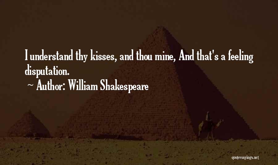 Shakespeare Thy Quotes By William Shakespeare