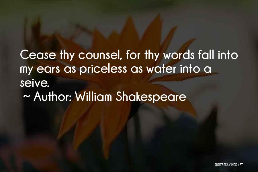 Shakespeare Thy Quotes By William Shakespeare