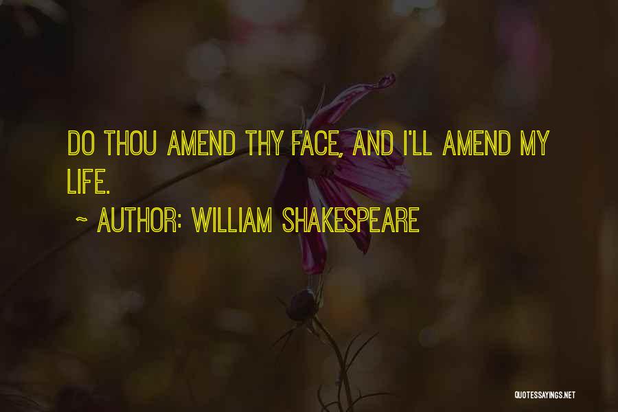 Shakespeare Thy Quotes By William Shakespeare