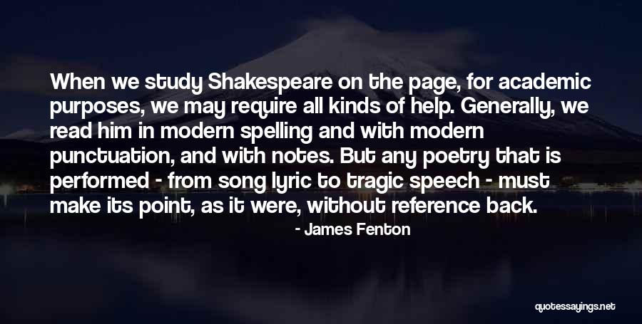 Shakespeare Tragic Quotes By James Fenton Shakespeare Tragic Quotes By James Fenton