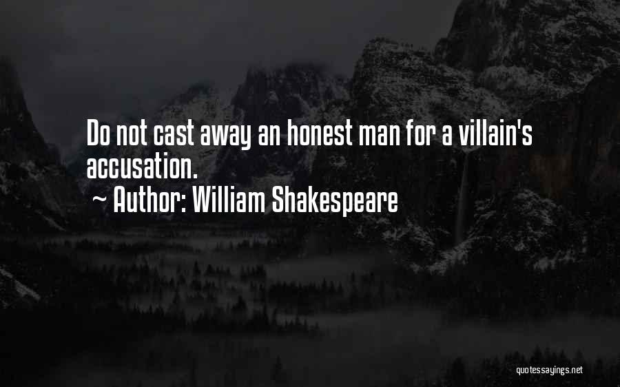 Shakespeare Villain Quotes By William Shakespeare