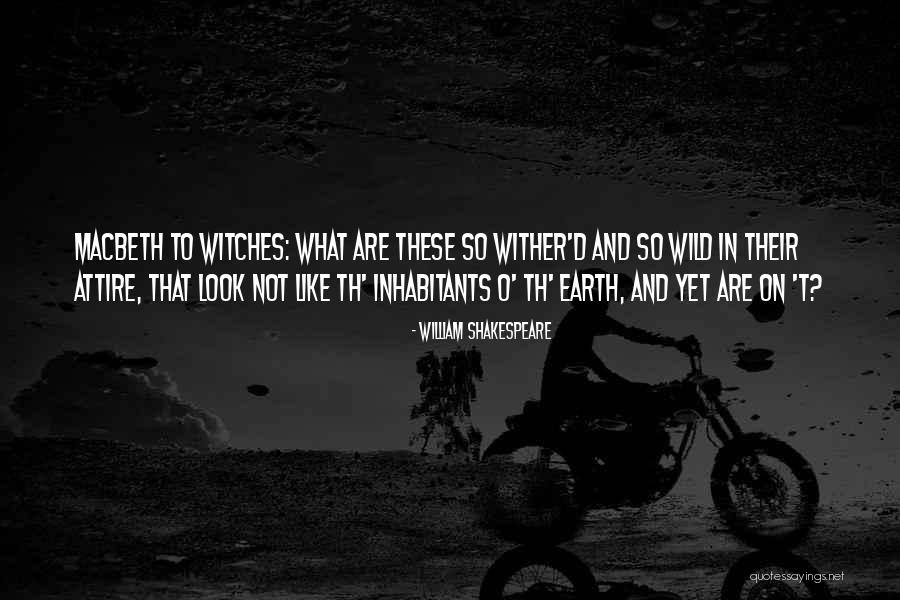Shakespeare Witch Quotes By William Shakespeare Shakespeare Witch Quotes By William Shakespeare