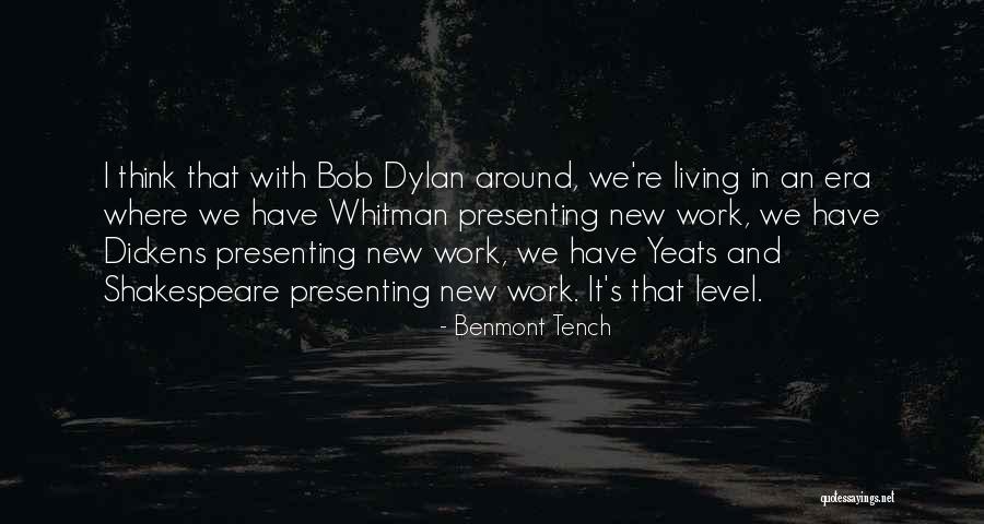 Shakespeare Work Quotes By Benmont Tench Shakespeare Work Quotes By Benmont Tench