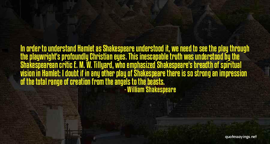 Shakespearean Quotes By William Shakespeare Shakespearean Quotes By William Shakespeare