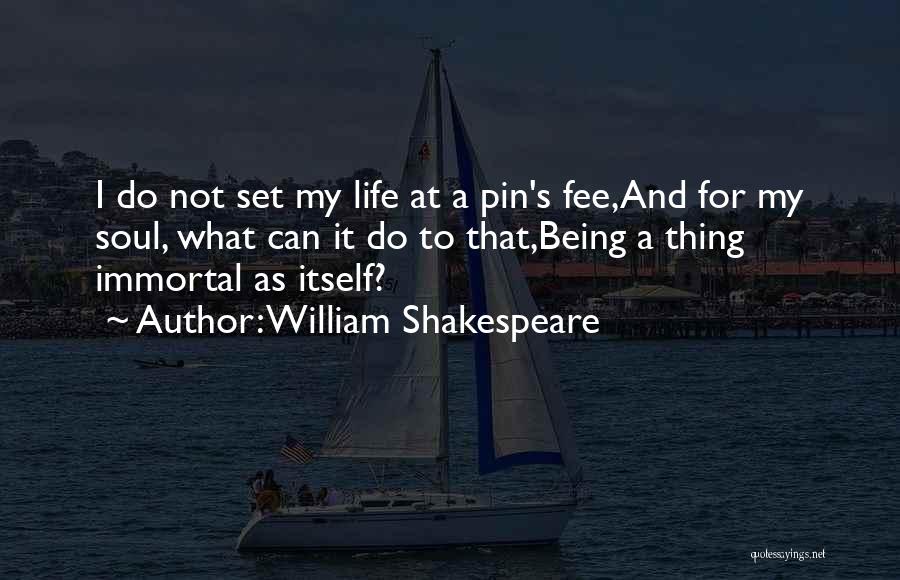 Shakespeare's Hamlet Quotes By William Shakespeare