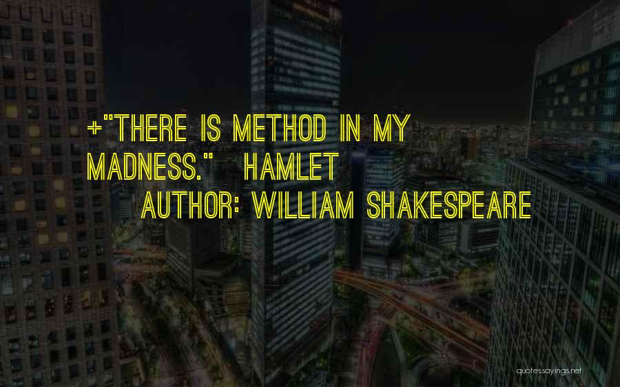 Shakespeare's Hamlet Quotes By William Shakespeare