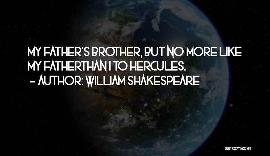 Shakespeare's Hamlet Quotes By William Shakespeare