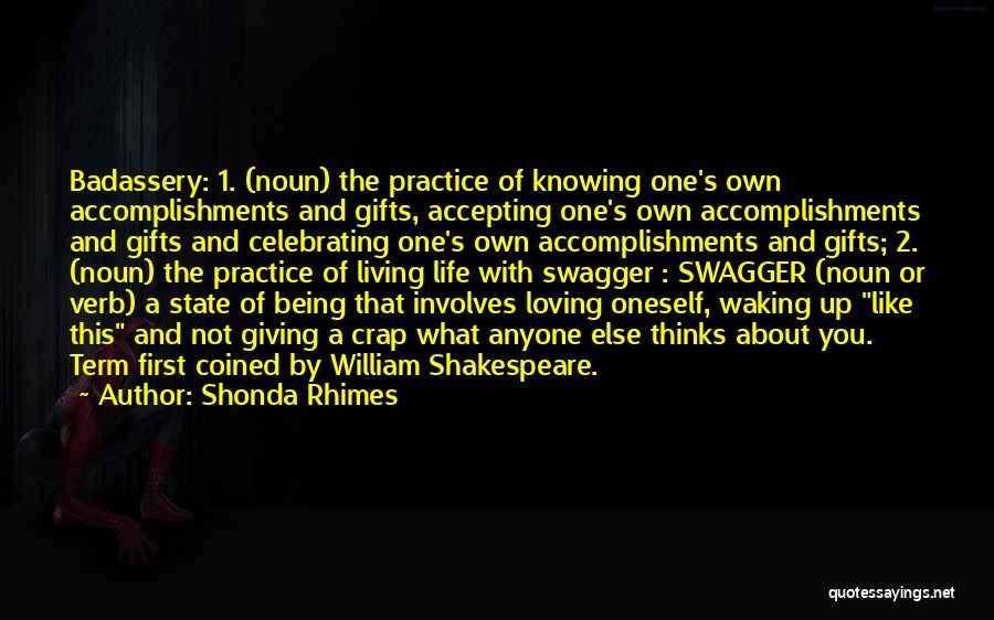 Shakespeare's Life Quotes By Shonda Rhimes