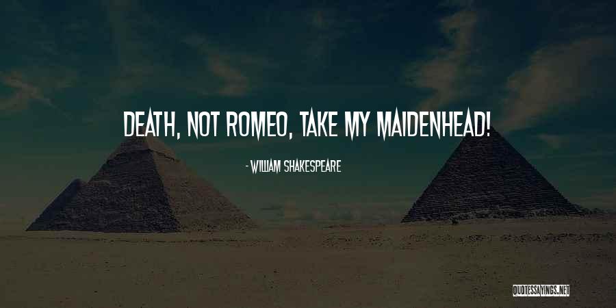 Shakespeare's Romeo And Juliet Quotes By William Shakespeare Shakespeare's Romeo And Juliet Quotes By William Shakespeare