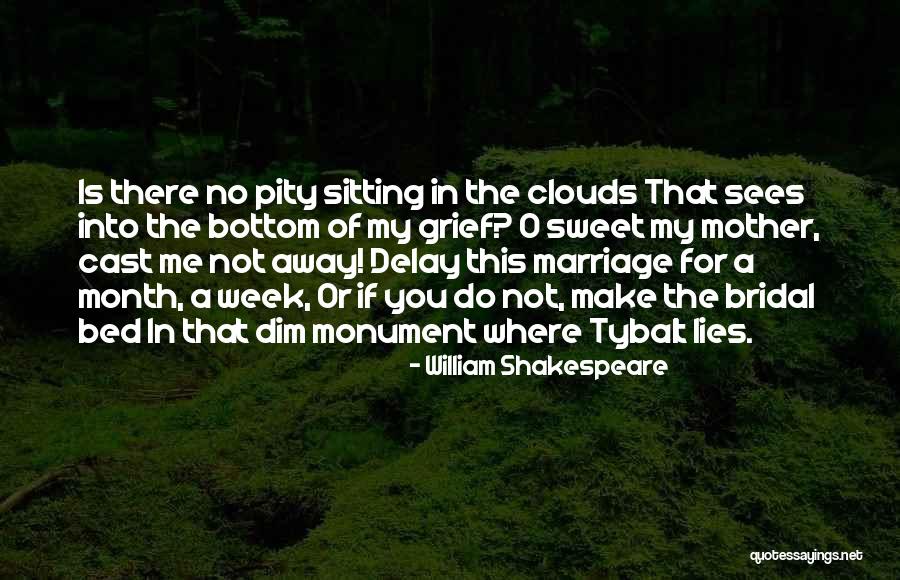 Shakespeare's Romeo And Juliet Quotes By William Shakespeare