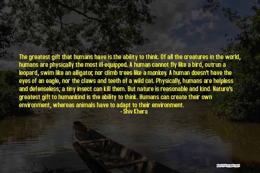 Shakespires Quotes By Shiv Khera Shakespires Quotes By Shiv Khera
