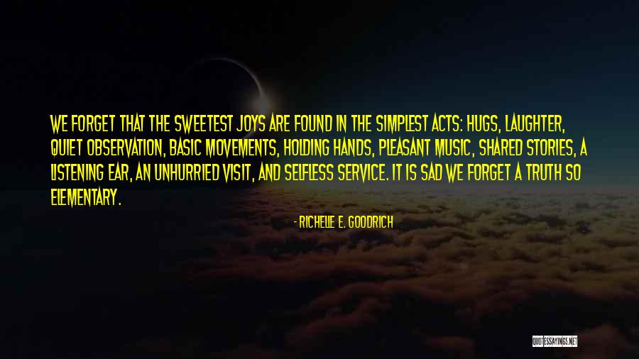 Shakewell Creative Quotes By Richelle E. Goodrich Shakewell Creative Quotes By Richelle E. Goodrich