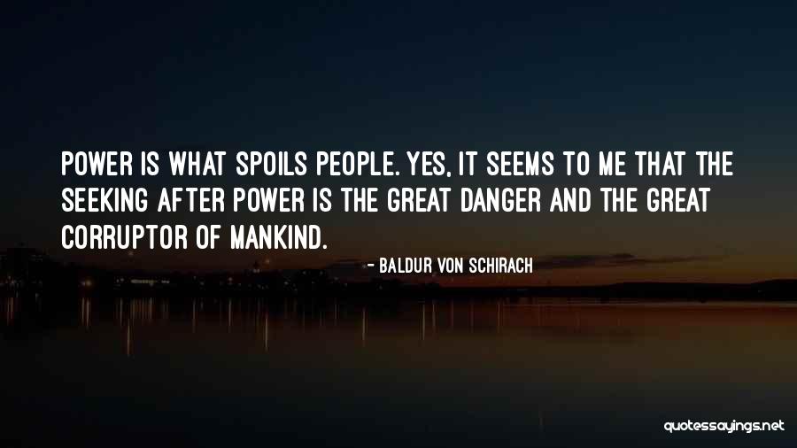 Shakhbazova Quotes By Baldur Von Schirach Shakhbazova Quotes By Baldur Von Schirach