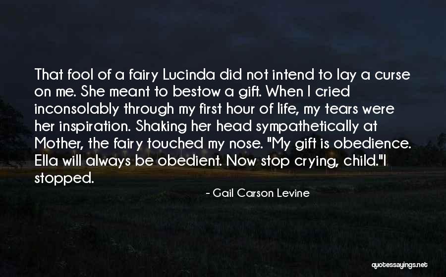 Shaking My Head Quotes By Gail Carson Levine