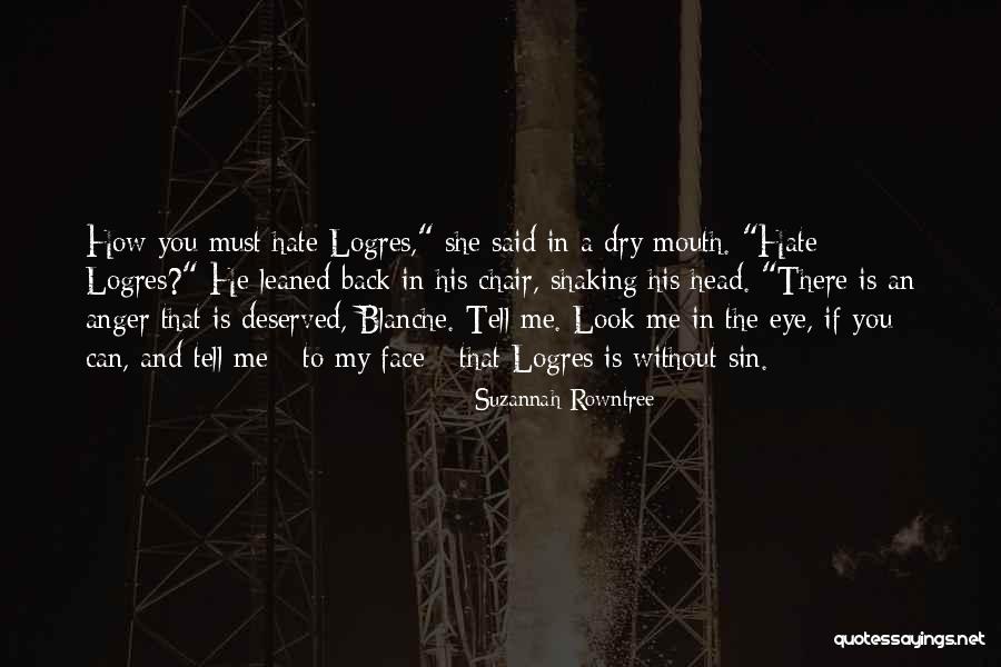 Shaking My Head Quotes By Suzannah Rowntree Shaking My Head Quotes By Suzannah Rowntree
