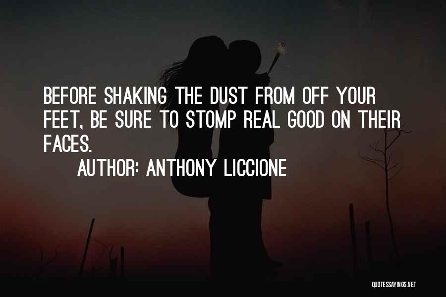 Shaking Off Quotes By Anthony Liccione