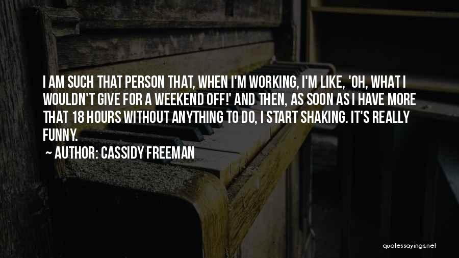 Shaking Off Quotes By Cassidy Freeman