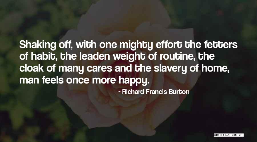 Shaking Off Quotes By Richard Francis Burton