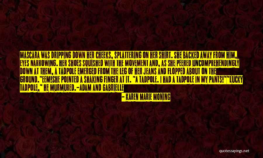 Shaking Quotes By Karen Marie Moning Shaking Quotes By Karen Marie Moning