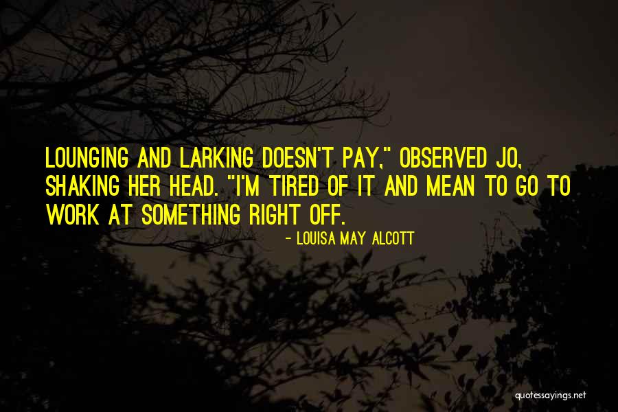 Shaking Quotes By Louisa May Alcott Shaking Quotes By Louisa May Alcott