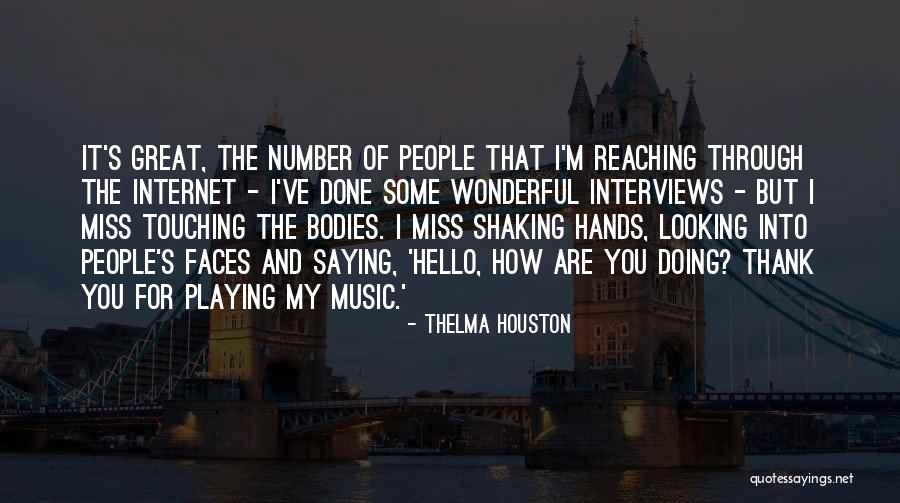 Shaking Quotes By Thelma Houston Shaking Quotes By Thelma Houston