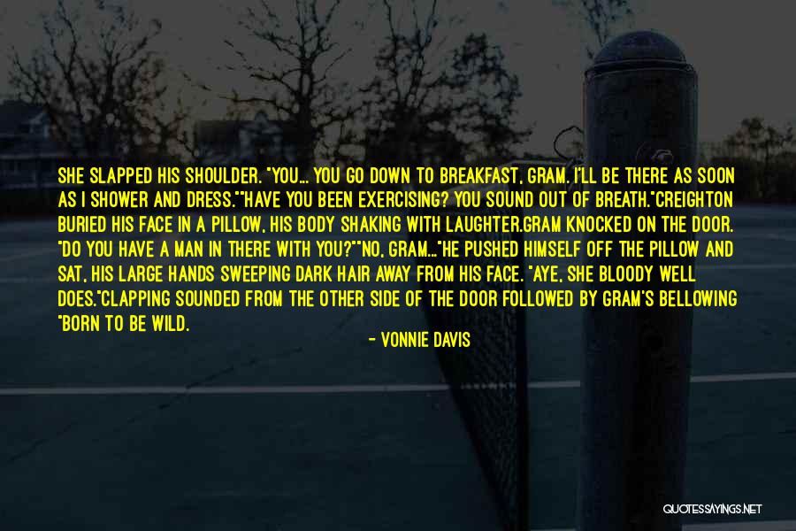 Shaking Quotes By Vonnie Davis