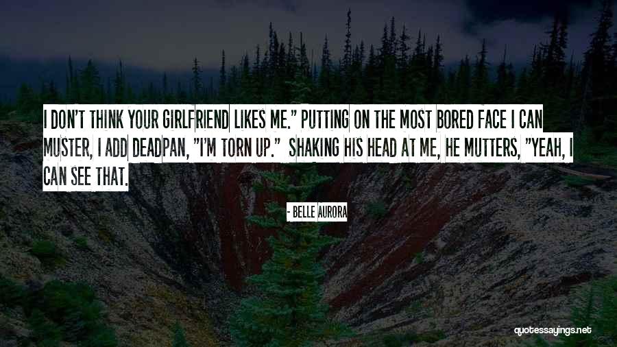 Shaking Your Head Quotes By Belle Aurora Shaking Your Head Quotes By Belle Aurora