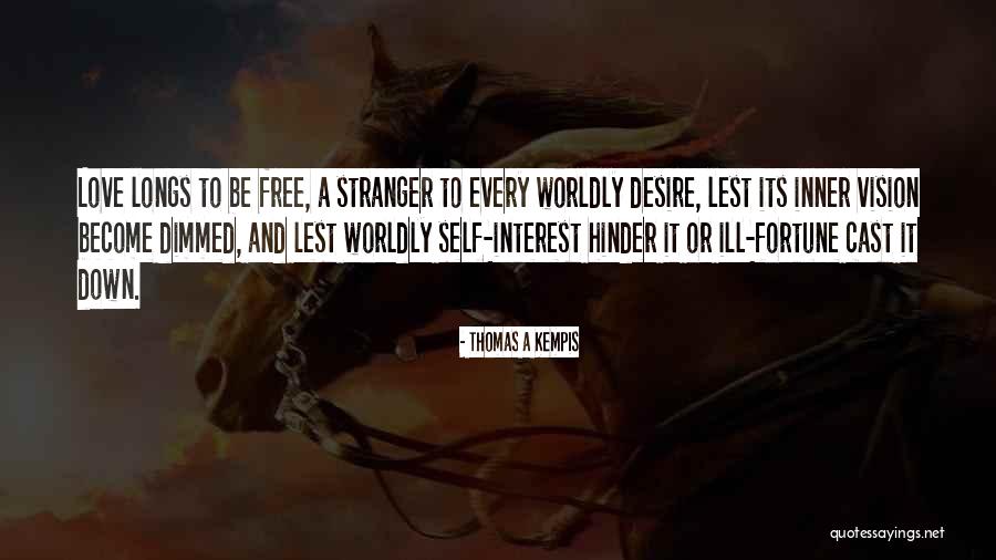 Shakirat Labisi Quotes By Thomas A Kempis Shakirat Labisi Quotes By Thomas A Kempis