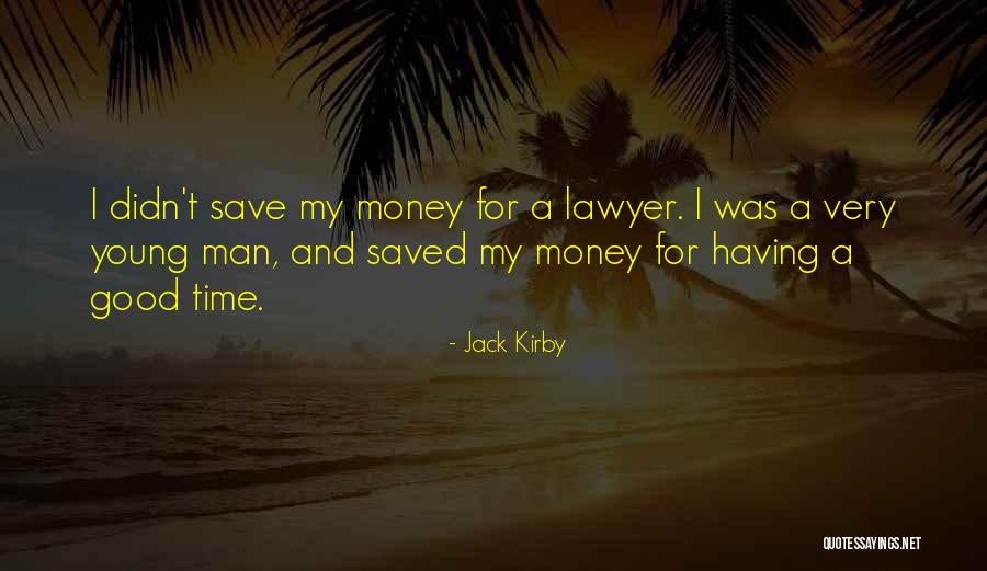 Shakirova Svetlana Quotes By Jack Kirby Shakirova Svetlana Quotes By Jack Kirby
