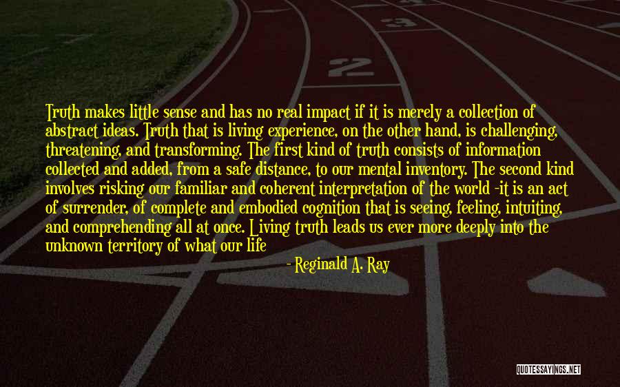 Shakkar Sugar Quotes By Reginald A. Ray Shakkar Sugar Quotes By Reginald A. Ray