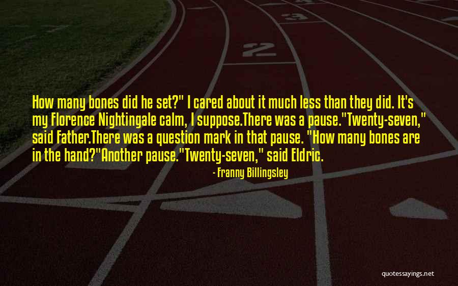 Shaklee Company Quotes By Franny Billingsley Shaklee Company Quotes By Franny Billingsley