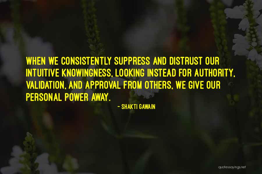 Shakti Gawain Quotes 1358992