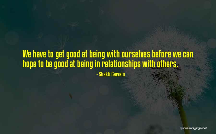 Shakti Gawain Quotes 2256196