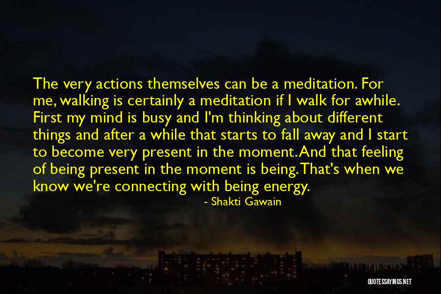 Shakti Gawain Quotes 298186
