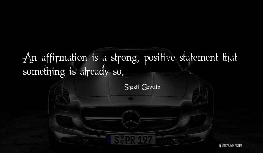 Shakti Gawain Quotes 549541