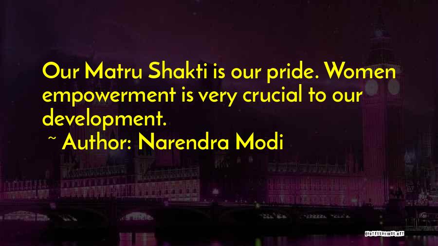 Shakti Quotes By Narendra Modi