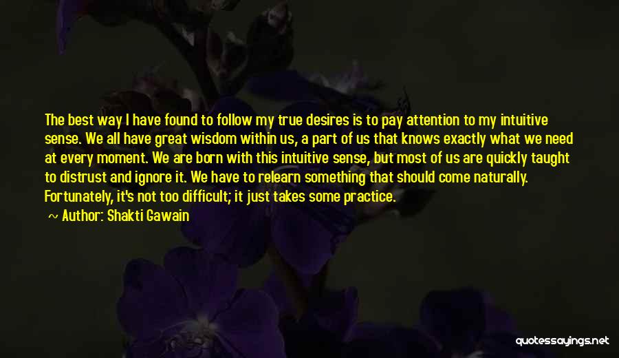 Shakti Quotes By Shakti Gawain