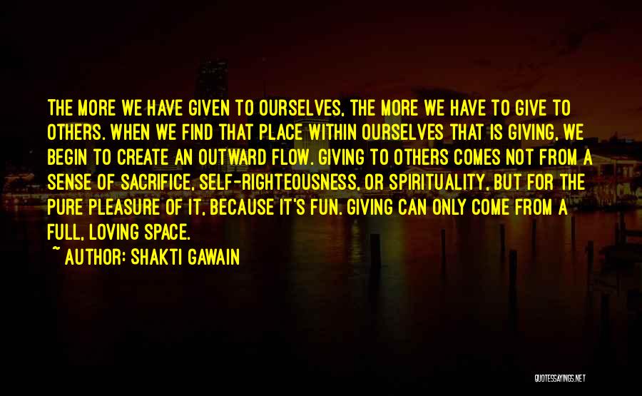 Shakti Quotes By Shakti Gawain